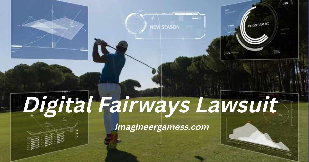 Digital Fairways Lawsuit