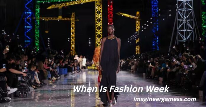 When Is Fashion Week