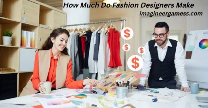 How Much Do Fashion Designers Make