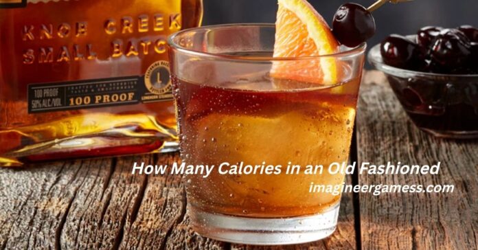 How Many Calories in an Old Fashioned